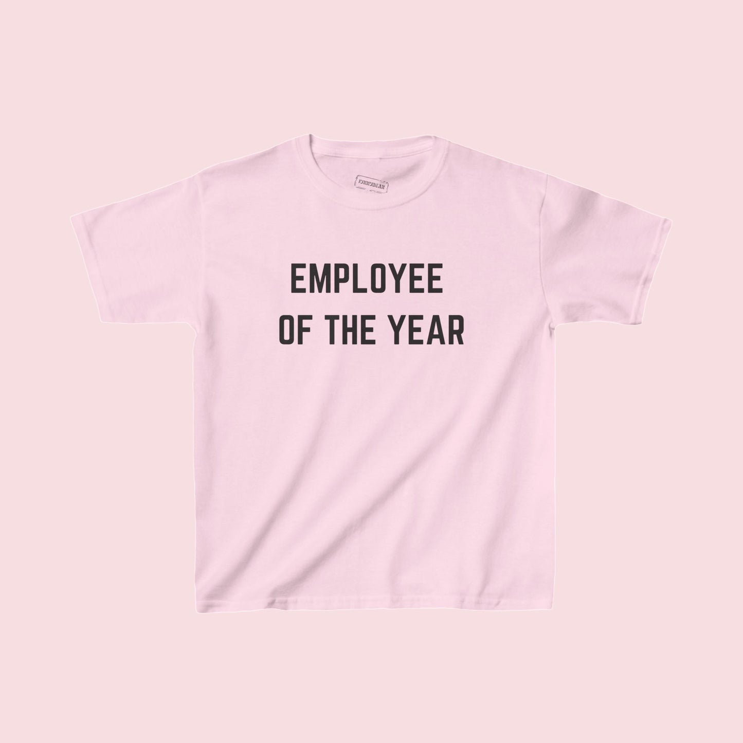 EMPLOYEE OF THE YEAR Baby Tee